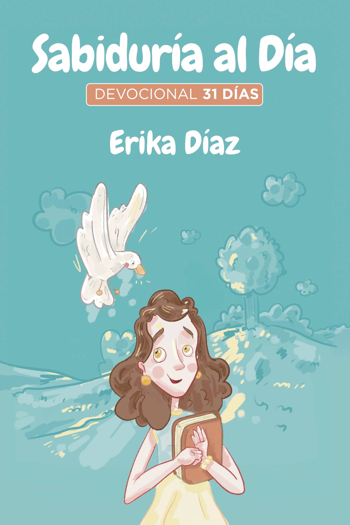 Sabiduría al día - Devocionales 31 días